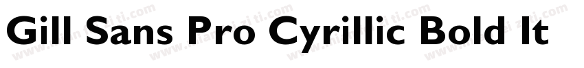 Gill Sans Pro Cyrillic Bold Italic字体转换